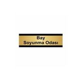 Soyunma Odası Levhası