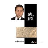 Söz ve Yasa - Serkan Tolan