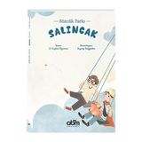 Sözcük Parkı: Salıncak Hikaye Kitabı - 7 Yaş Üzeri Çocuklar Için Eğitici Ve Öğretici Kitap