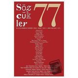 Sözcükler Dergisi Sayı : 77 Ocak - Şubat 2019 - Kolektif