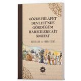 Sözde Hilafet Devleti’nde Gördüğüm Haricilere Ait 30 Sıfat