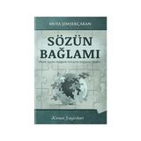 Sözün Bağlamı - Musa Şimşekçakan