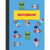 Space Sketchbook for Boys: A Blank Drawing Book with a Cosmic Cover – Perfect for Kids Ages 5–10