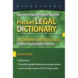 Spanish-English/English-Spanish Pocket Legal Dictionary/Diccionario Juridico de Bolsillo Espanol-Ingles/Ingles-Espanol by James Nolan (2008-10-01)