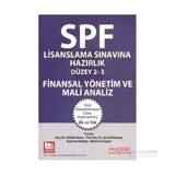 SPF Lisanslama Sınavlarına Hazırlık Düzey 2-3 Finansal Yönetim ve Mali Analiz - Adalet Hazar Şenol Babuşcu Mahmut Ceylan av sezercan bektas