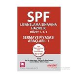SPF Lisanslama Sınavlarına Hazırlık - Sermaye Piyasası Araçları - 1 - Şenol Babuşcu Adalet Hazar av sezercan bektas Mahmut Ceylan