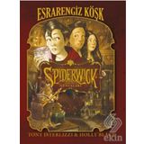 Spiderwick Günceleri 1 - Esrarengiz Köşk - Tony DiTerlizzi Holly Black