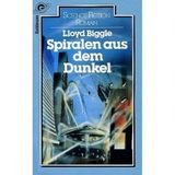 Spiralen aus dem Dunkel