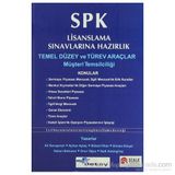 SPK LISANSLAMA SINAVLARINA HAZIRLIK - KOLEKTIF