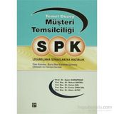 SPK LISANSLAMA SINAVLARINA HAZIRLIK - TEMEL DÜZEY MÜŞTERI TEMSILCILIĞI - KOLEKTIF
