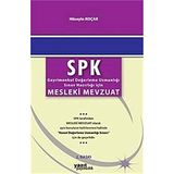 SPK Mesleki Mevzuat; Gayrimenkul Değerleme Uzmanlığı Sınav Hazırlığı İçin