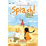 Splash!: Een spetterend avontuur (Dieren in nood, 3)