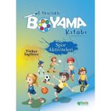 Spor Aktiviteleri - Etkinlikli Boyama Kitabı - Türkçe - İngilizce