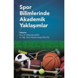 Spor Bilimlerinde Akademik Yaklaşımlar - Süleyman Şahin,Hüseyin