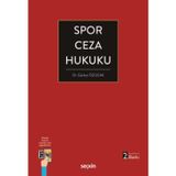 Spor Ceza Hukuku Dr. Gürkan Özocak 2. Baskı, Mayıs 2026
