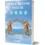 Spor-Eğitim-Sağlık 2022-AKIN Çelik – A. Bora Özkara – Samet Zengin