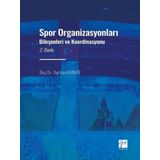 Spor Organizasyonları Bileşenleri ve Koordinasyonu - Dursun Katkat