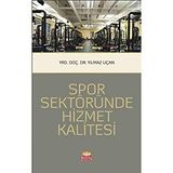 Spor Sektöründe Hizmet Kalitesi Yılmaz Uçan