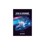 Spor ve Ergonomi (Sportif Branş, Malzeme ve Tesis Ergonomisi) - Ömür Gülfırat