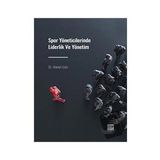 Spor Yöneticilerinde Liderlik ve Yönetim - Ahmet Uslu