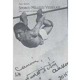 SPORCU MILLETIZ VESSELAM - AZIZ NESIN