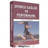 Sporcu Sağlığı ve Performans - Mehmet Ünal