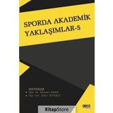 Sporda Akademik Yaklaşımlar 5 - Meltem Ilkım