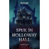 Spuk in Holloway Hall: Warren Turner #4