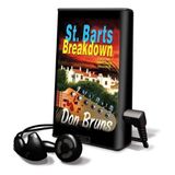 St. Barts Breakdown [With Earbuds] (Playaway Adult Fiction)