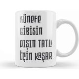 St. Morritz Komik Söz Künefe Gibisin Dışın Tatlı Için Kaşar Kupa Bardak Porselen - 0 - Siyah