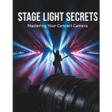 Stage Light Secrets: Mastering Your Concert Camera
