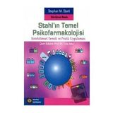 Stahlın Temel Psikofarmakolojisi Stephan M. Stahl - İstanbul Tıp Kitabevi