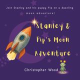 Stanley & Pip's Moon Adventure
