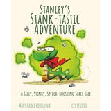 Stanley's Stank-tastic Adventure: A Silly, Stinky, Speech-Boosting Space Tale