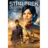 Star Trek - Destiny 1: Götter der Nacht