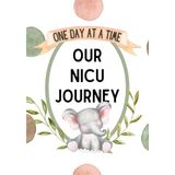 Starseven Independently Published One Day At A Time Our Nicu Journey Journal: 120 Day Guided Nicu Diary For F