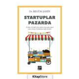 Startuplar Pazarda - Begüm Şahin