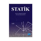 Statik - Teorik Mekanik Cilt -1 - Sabir Alioğlu Kuliyev Etimad Bayramoğlu Eyvazov