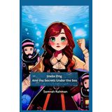 Stella Zing and the Secrets Under the Sea