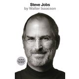 Steve Jobs: The Exclusive Biography