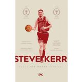 Steve Kerr - Eşsiz Bir Ömrün Hikayesi Profil Kitap