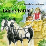 Stevie & Harley's Buddy Patrol