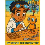 Stevie The Inventor The Coloring Book