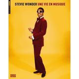 Stevie Wonder: Une vie en musique