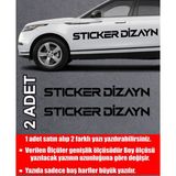 Sticker Dizayn Kişiye Özel Ad Soyad Sticker (2ADET) - Isim Soyisim Yazı Araba Oto Motosiklet Sticker 00122 - 12 Cm - Siyah