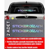 Sticker Dizayn Kişiye Özel Ad Soyad Sticker (2ADET) - Isim Soyisim Yazı Araba Oto Motosiklet Sticker 00122 - 30 Cm - Çok Renkli