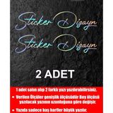 Sticker Dizayn Kişiye Özel Yazı Sticker, Ad Soyad Sticker, Isim Soyisim Sticker, Araba Oto Motosiklet Sticker 02513 - 20 Cm - Çok Renkli
