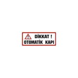 Sticker Master Dikkat Otomatik Kapı Sticker Oto Motor Pc Etiket