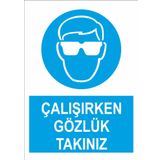 Sticker Masters Çalışırken Gözlük Takınız Uyarı Levhası Sticker