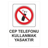 Sticker Masters Cep Telefonu Kullanmak Yasaktır Uyarı Levhası